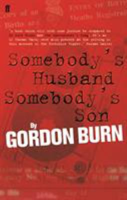 Somebody's Husband, Somebody's Son 0571222838 Book Cover