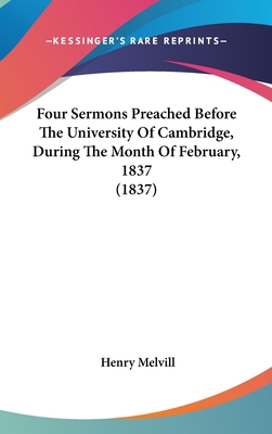 Four Sermons Preached Before The University Of ... 1104153459 Book Cover