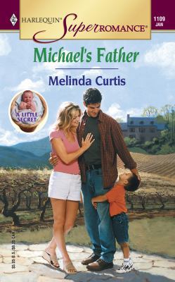Michael's Father (a Little Secret) 0373711093 Book Cover