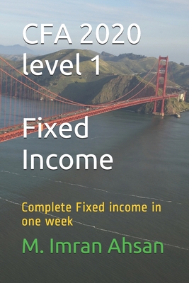 CFA 2020 level 1: Complete Fixed income in one ... 1658920392 Book Cover