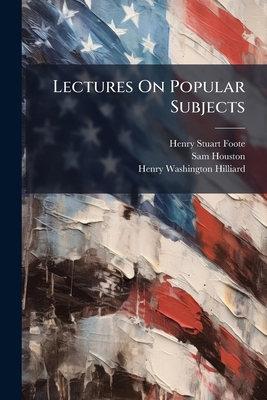 Lectures On Popular Subjects 1179301404 Book Cover