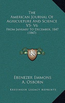 The American Journal of Agriculture and Science... 1164816675 Book Cover