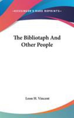 The Bibliotaph And Other People 0548377049 Book Cover
