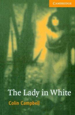 The Lady in White Level 4 Book with Audio CDs (... 0521686156 Book Cover