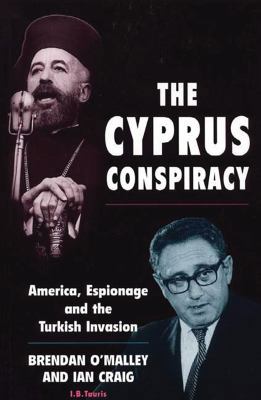 The Cyprus Conspiracy: America, Espionage and t... B004CPG1RA Book Cover
