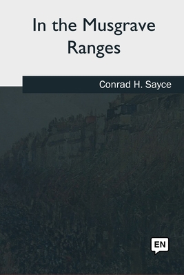 In the Musgrave Ranges 1979841314 Book Cover