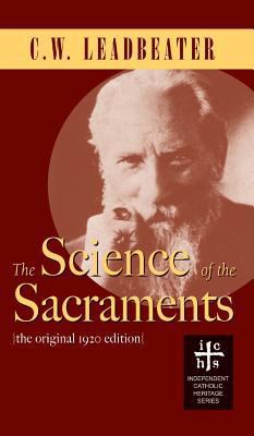 Science of the Sacraments 194782628X Book Cover