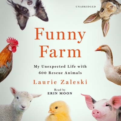Funny Farm: My Unexpected Life with 600 Rescue ... B09YV9PBY8 Book Cover