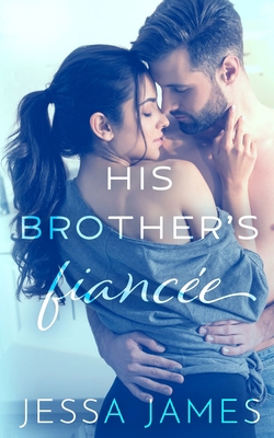 His Brother's Fiance&#769;e 1795923288 Book Cover