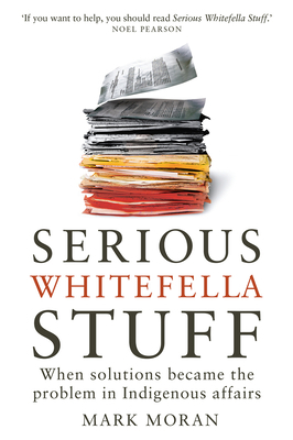 Serious Whitefella Stuff 0522868290 Book Cover