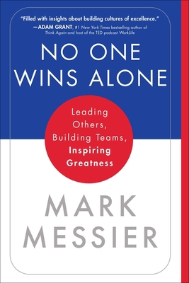 No One Wins Alone: Leading Others, Building Tea... 1982158573 Book Cover