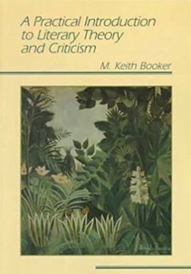 Practical Introduction to Literary Theory and C... 0801317657 Book Cover