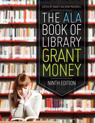 The ALA Book of Library Grant Money (Big Book o... 0838996809 Book Cover