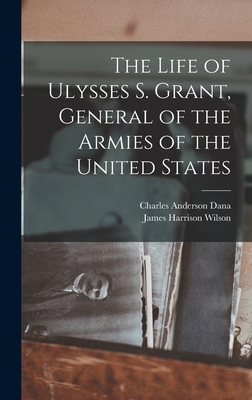 The Life of Ulysses S. Grant, General of the Ar... 1016775113 Book Cover