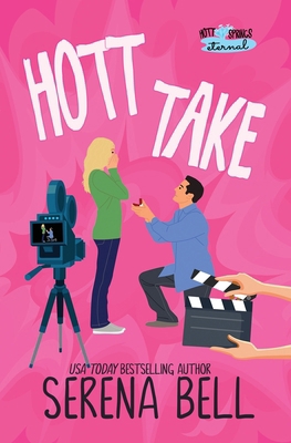 Hott Take: A Steamy Rush Creek Romantic Comedy 1953498302 Book Cover