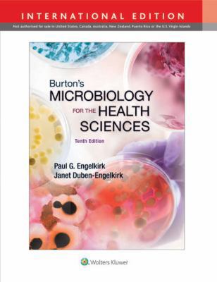 Burton's Microbiology for the Health Sciences 1451186347 Book Cover