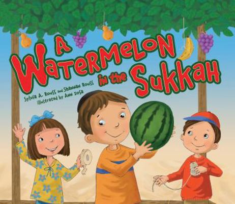 Watermelon in the Sukkah 0761381198 Book Cover