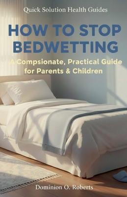 How To Stop Bedwetting B0HJB944V4 Book Cover