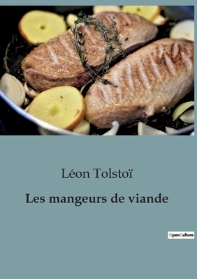 Les mangeurs de viande [French] B0BZTLX6QR Book Cover