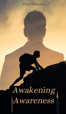 Awakening Awareness 9916394253 Book Cover