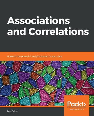 Associations and Correlations 1838980415 Book Cover