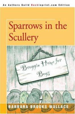 Sparrows in the Scullery 059541155X Book Cover