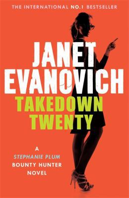 Takedown Twenty: A laugh-out-loud crime adventu... 1472201566 Book Cover