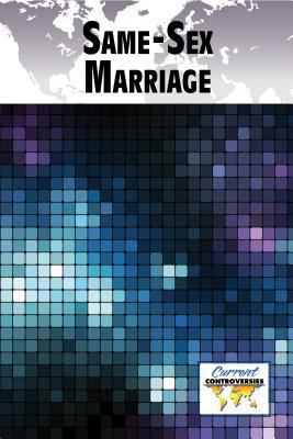 Same-Sex Marriage 0737772190 Book Cover