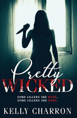 Pretty Wicked 1973882590 Book Cover