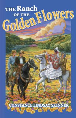 Ranch of the Golden Flowers 1932350497 Book Cover