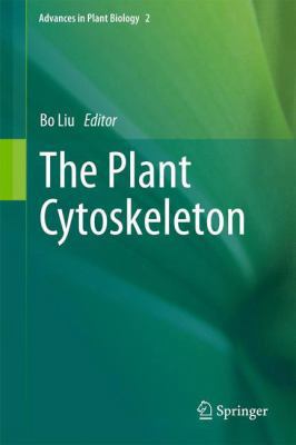 The Plant Cytoskeleton 1461427533 Book Cover