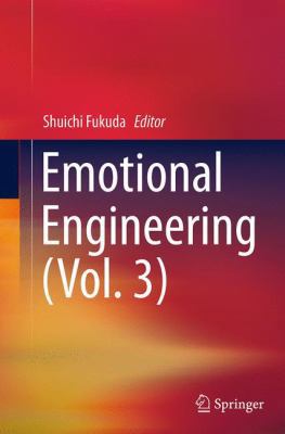 Emotional Engineering (Vol. 3) 3319359940 Book Cover