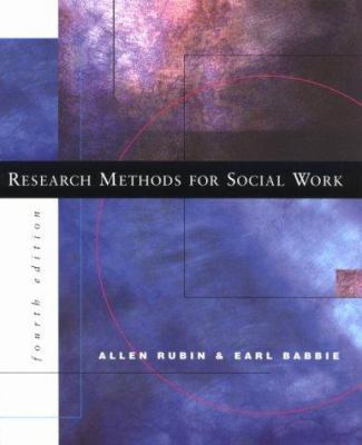 Research Methods for Social Work (Non-Infotrac ... 0534250297 Book Cover