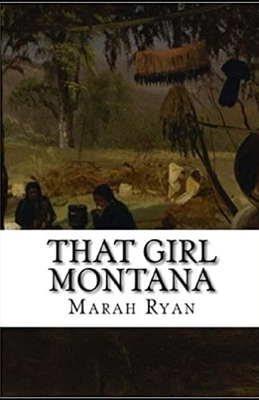 That Girl Montana Annotated B08PKSN27C Book Cover