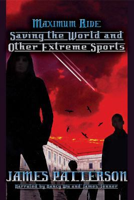 Saving the World and Other Extreme Sports (The ... 1428148353 Book Cover