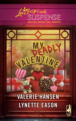 My Deadly Valentine : Dangerous Admirer; Dark O... B007CFPVA0 Book Cover
