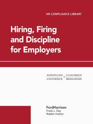 Hiring, Firing and Discipline for Employers 1946262153 Book Cover