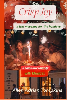 Crisp Joy: : A text-message for the holidays - ... B0CTKTQ559 Book Cover