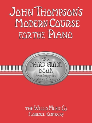 John Thompson Modern Course for the Piano, Bk 3 0877180075 Book Cover