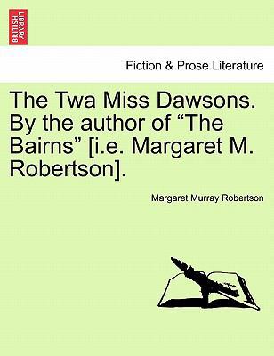 The TWA Miss Dawsons. by the Author of "The Bai... 1241100373 Book Cover