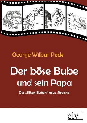 Der b?se Bube und sein Papa [German] 3862671054 Book Cover