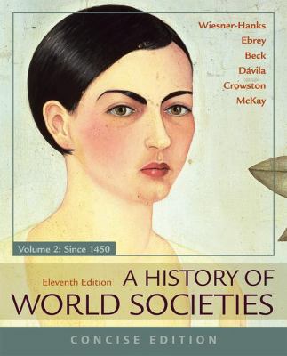 A History of World Societies, Concise, Volume 2 1319070140 Book Cover