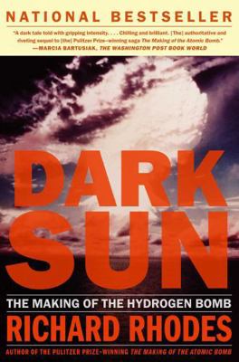 Dark Sun Pt. 1 : The Making of the Hydrogen Bomb