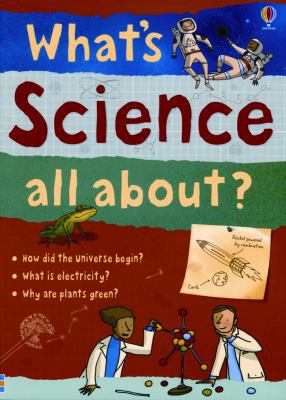 What's Science All About? 0794521207 Book Cover
