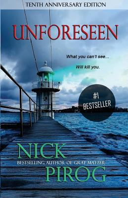 Unforeseen: Tenth Anniversary Edition 1546631682 Book Cover