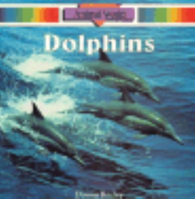 Dolphins (Animal World) 0811446166 Book Cover