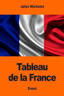 Tableau de la France [French] 1545281289 Book Cover