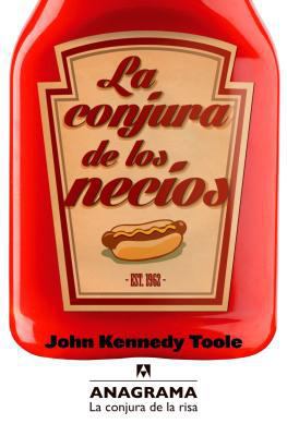 La Conjura de Los Necios [Spanish] 8433921010 Book Cover