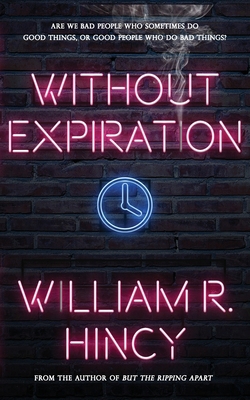 Without Expiration: A Personal Anthology 1732757909 Book Cover