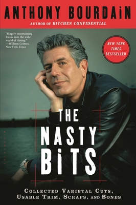 The Nasty Bits: Collected Varietal Cuts, Usable... 1596913606 Book Cover